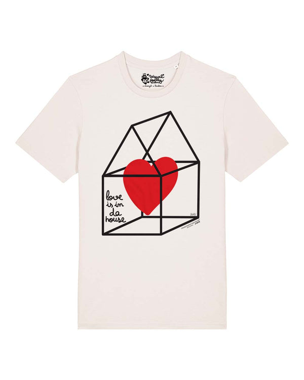 Camiseta Unisex algodón orgánico. "Love is in da house"