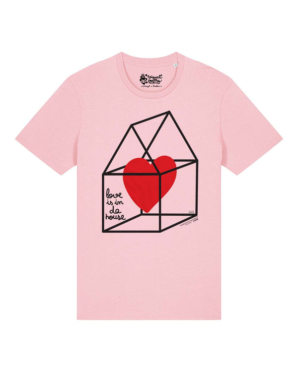 Camiseta Unisex algodón orgánico. "Love is in da house"